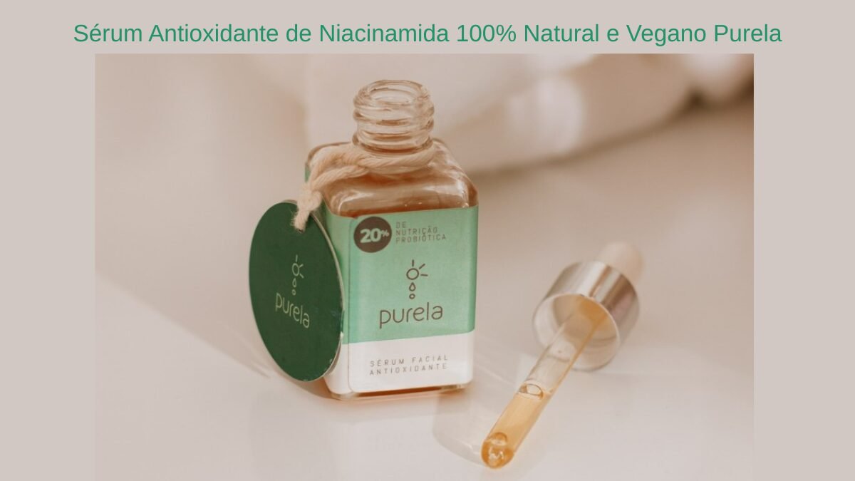 Sérum Antioxidante com Niacinamida Natural e Vegano é bom